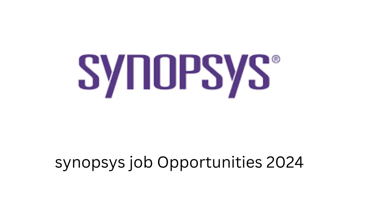 synopsys job Opportunities 2024