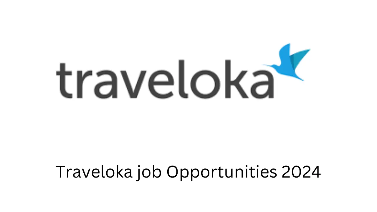 Traveloka job Opportunities 2024